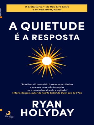 cover image of A Quietude é a Resposta